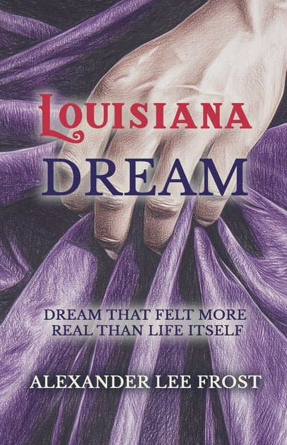 Louisiana Dream, (Paperback)