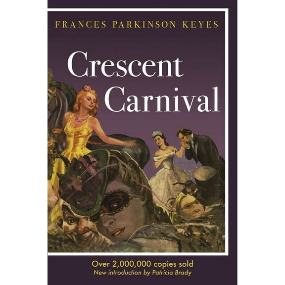 Louisiana Heritage: Crescent Carnival (Paperback)