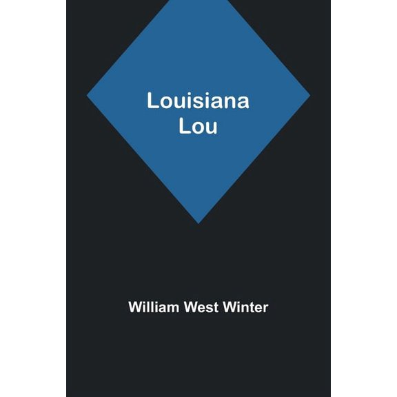 Louisiana Lou, (Paperback)