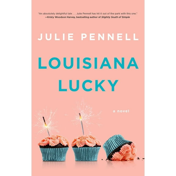 Louisiana Lucky : A Novel (Paperback)
