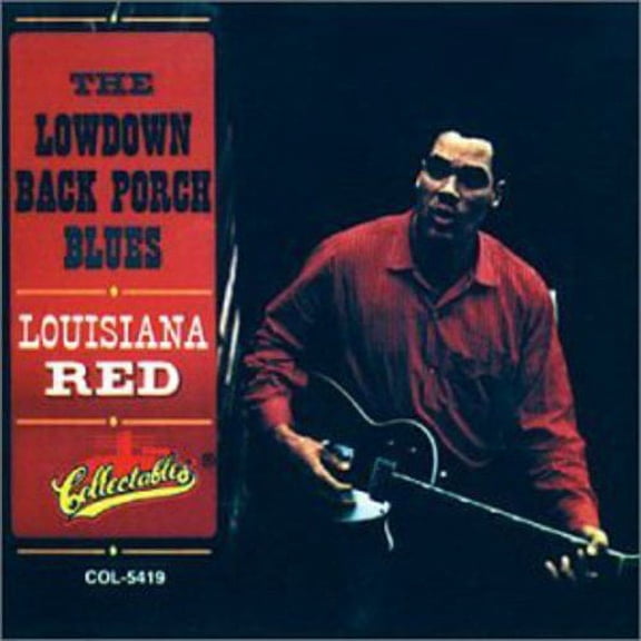 Louisiana Red - Lowdown Back Porch Blues - Music & Performance - CD