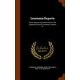 thumbnail image 1 of Louisiana Reports : Cases Argued and Determined in the Supreme Court of Louisiana, Volume 57 (Hardcover), 1 of 1