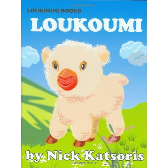 Pre-Owned Loukoumi (Hardcover 9780970510013) by Nick Katsoris