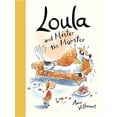 thumbnail image 1 of Loula: Loula and Mister the Monster (Hardcover), 1 of 1