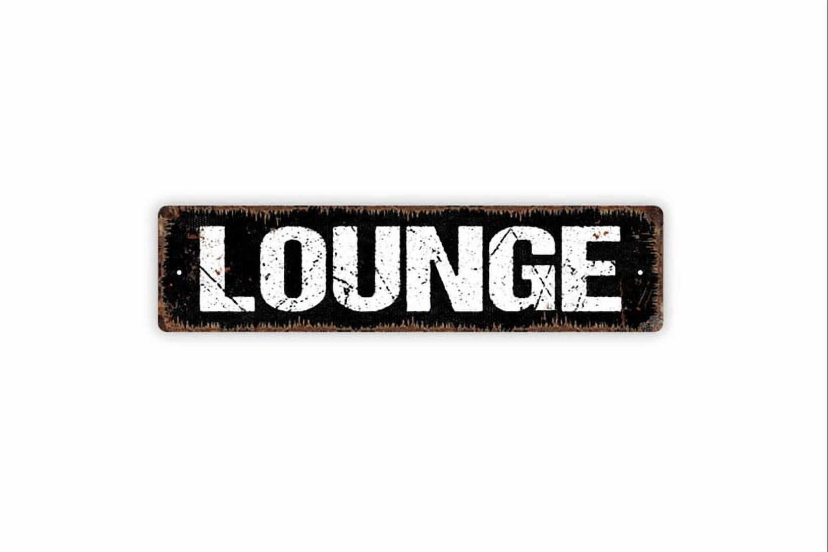 Lounge Sign - Break Room Small Business Reception Lobby Parlor Cigar ...