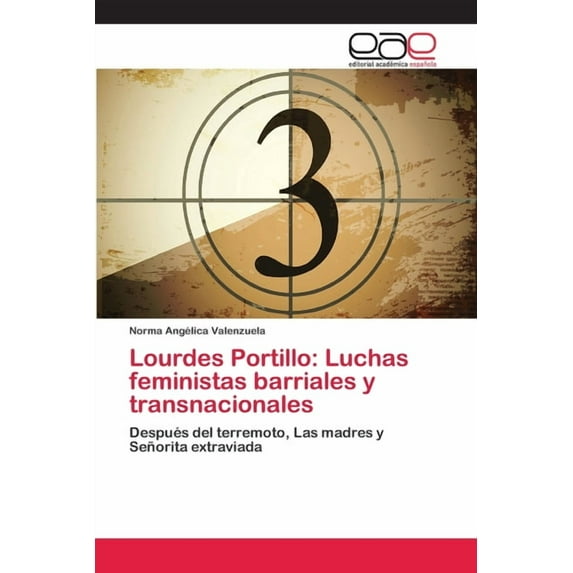Lourdes Portillo: Luchas feministas barriales y transnacionales (Paperback)