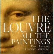 ANJA GREBE; ERICH LESSING; HENRI LOYRETTE Louvre: All the Paintings (Hardcover)