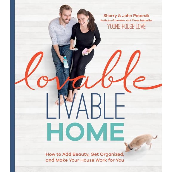 Lovable Livable Home - Hardcover