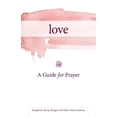 thumbnail image 1 of Take and Receive Love: A Guide for Prayer, (Paperback), 1 of 1