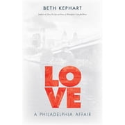 Love A Philadelphia Affair Hardcover