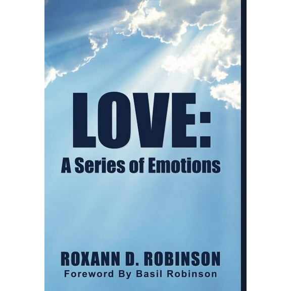 Love: A Series of Emotions, (Hardcover)