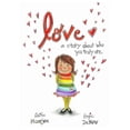 thumbnail image 1 of Love: A story about who you truly are., (Paperback), 1 of 1