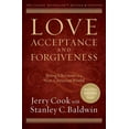 thumbnail image 1 of Love, Acceptance, and Forgiveness: Being Christian in a Non-Christian World, (Paperback), 1 of 1