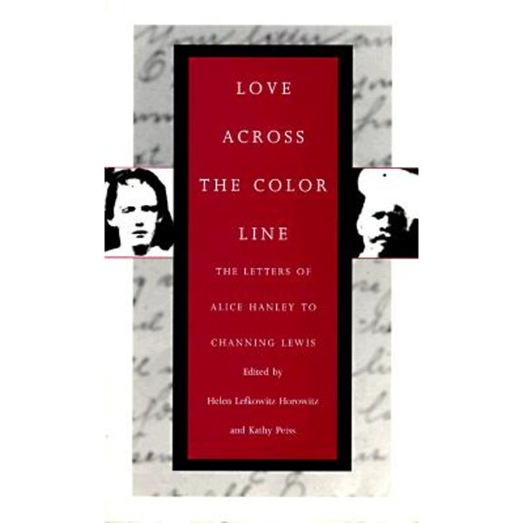 Pre-Owned Love Across the Color Line (Paperback) 1558490248 9781558490246
