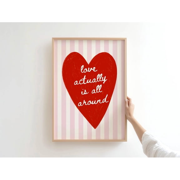 Love Actually Is All Around Red Heart Romantic Pink Striped Love Art Unframed Paper Print
