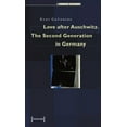 thumbnail image 1 of Love After Auschwitz: The Second Generation in Germany (Paperback), 1 of 1