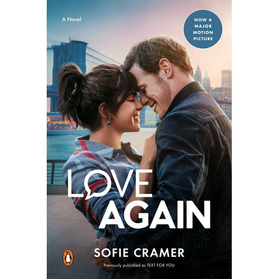 Love Again (Movie Tie-In): A Novel