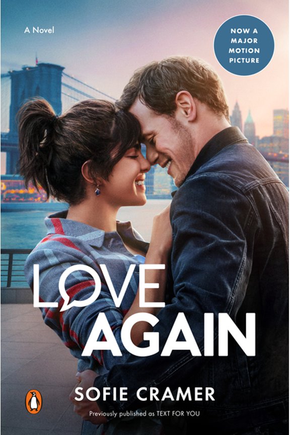 Love Again (Movie Tie-In): A Novel