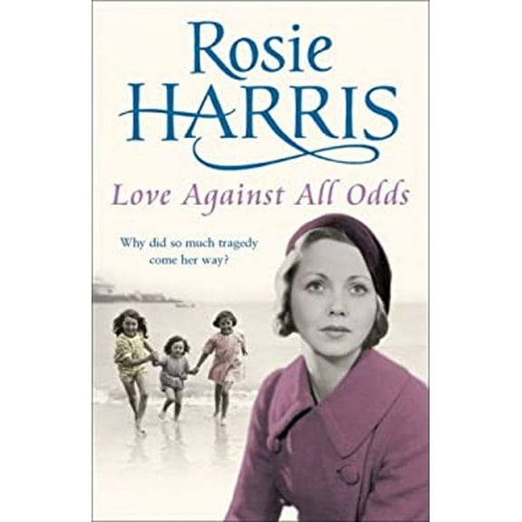 Pre-Owned Love Against All Odds (Hardcover) 9780434016181