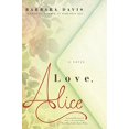 thumbnail image 1 of Pre-Owned Love, Alice (Paperback) 0451474813 9780451474810, 1 of 1