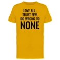 thumbnail image 1 of Love All, Do Wrong To None Tee Men's -Image by Shutterstock, 1 of 1