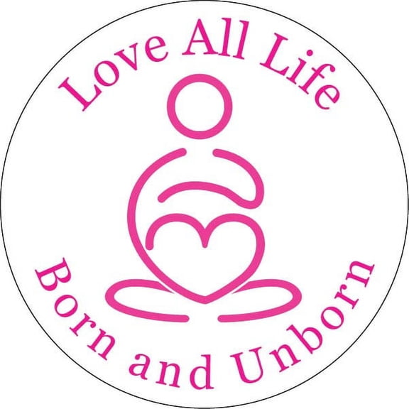 Love All Life Pro-Life Sticker
