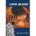 thumbnail image 1 of Love Alone, (Paperback), 1 of 1