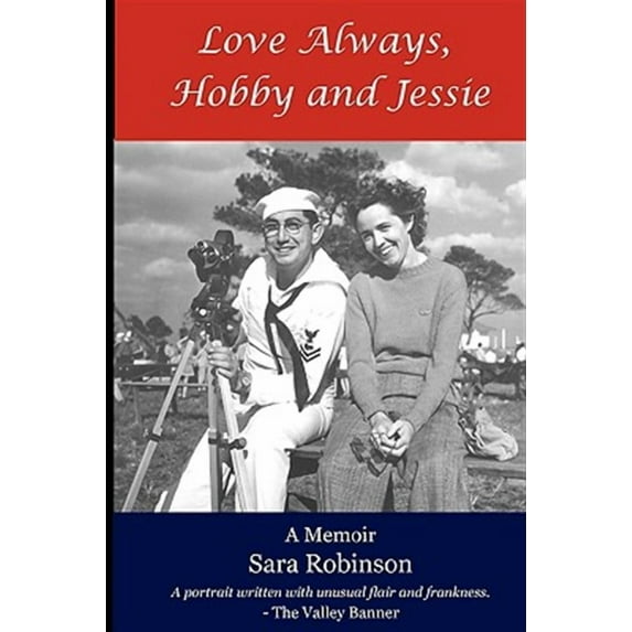 Love Always, Hobby and Jessie (Paperback) by Sara Robinson