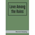 thumbnail image 1 of Love Among the Ruins, (Paperback), 1 of 1