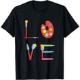 thumbnail image 1 of Love - Artistic Genius Painting Enthusiast Art Lover Artist T-Shirt, 1 of 4