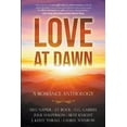 thumbnail image 1 of Love At Dawn, (Paperback), 1 of 1