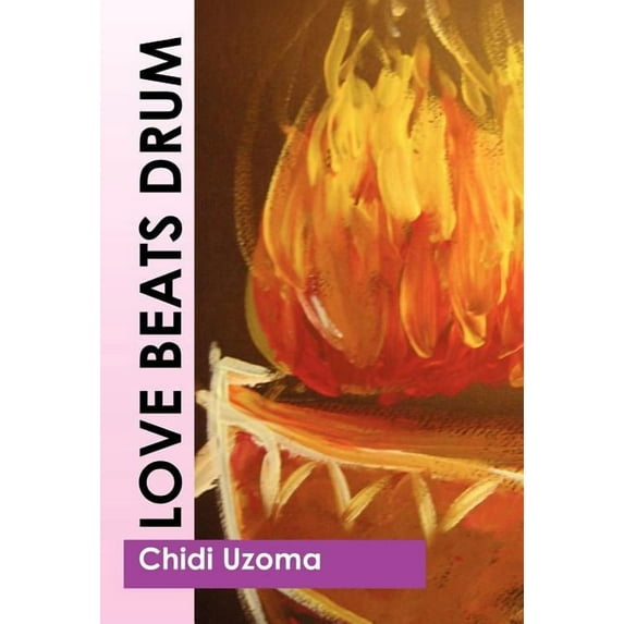 Love Beats Drum (Hardcover)