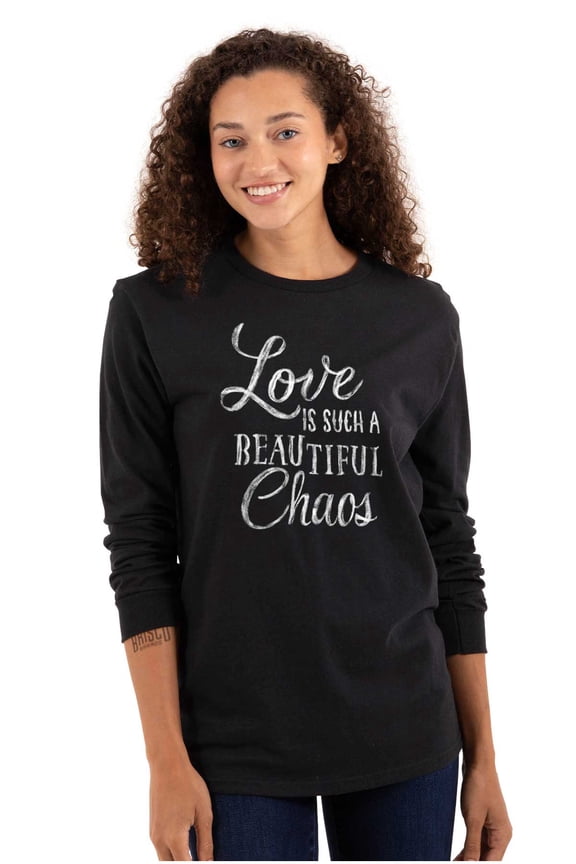 Love Beautiful Chaos Romance Quote Women Plus Size Long Sleeve Graphic Tee Brisco Brands 2X