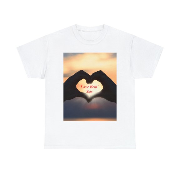Love Bein' Solo Unisex Heavy Cotton Tee