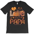 thumbnail image 1 of Love Being Papa Thanksgiving I Love Being Papa Fall Pumpk - Makes a Great Gift G19220 Unisex T-Shirt, Up to Size 5XL, 1 of 2