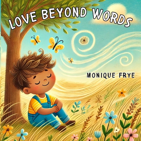 Love Beyond Words, (Paperback)
