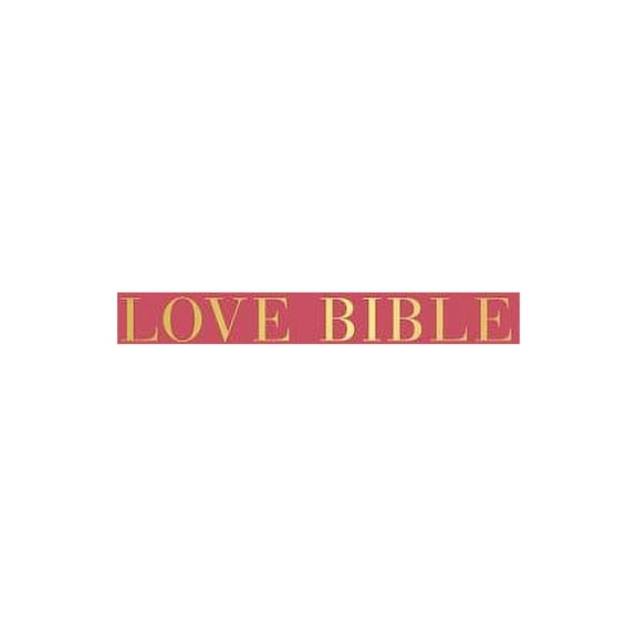 Love Bible (Hardcover)