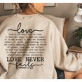 thumbnail image 1 of Love In Bible Verses Sweatshirt, Love Never Fails Sweatshirt, Christian Women Sweatshirt, Bible Verse Shirt, Religious Mom, Faith Tshirt, F5749 All Size S-5Xl, 1 of 5