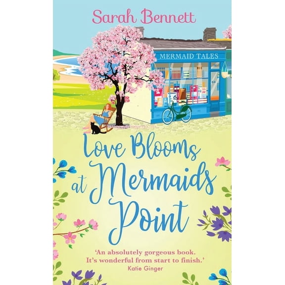 Love Blooms at Mermaids Point, (Hardcover)