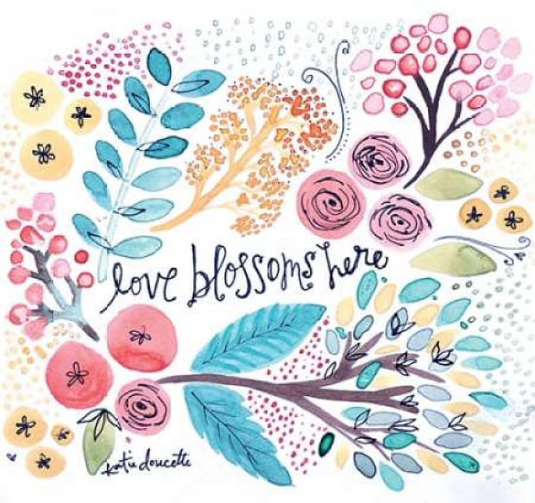 Love Blossoms Here Canvas Art - Katie Doucette (24 x 24)