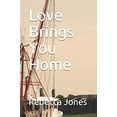 thumbnail image 1 of Pre-Owned Love Brings You Home Paperback, 1 of 1