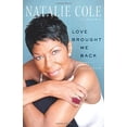 thumbnail image 1 of Pre-Owned Love Brought Me Back: A Journey of Loss and Gain (Hardcover) 1451606052 9781451606058, 1 of 1