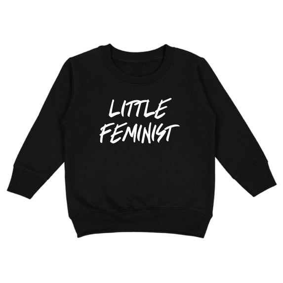 Love Bubby Long Sleeve Sweatshirt for Kids ? Little Feminist (Black, 4T)