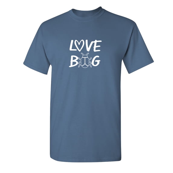 Love Bug Sarcastic Humor Graphic Novelty Funny T Shirt