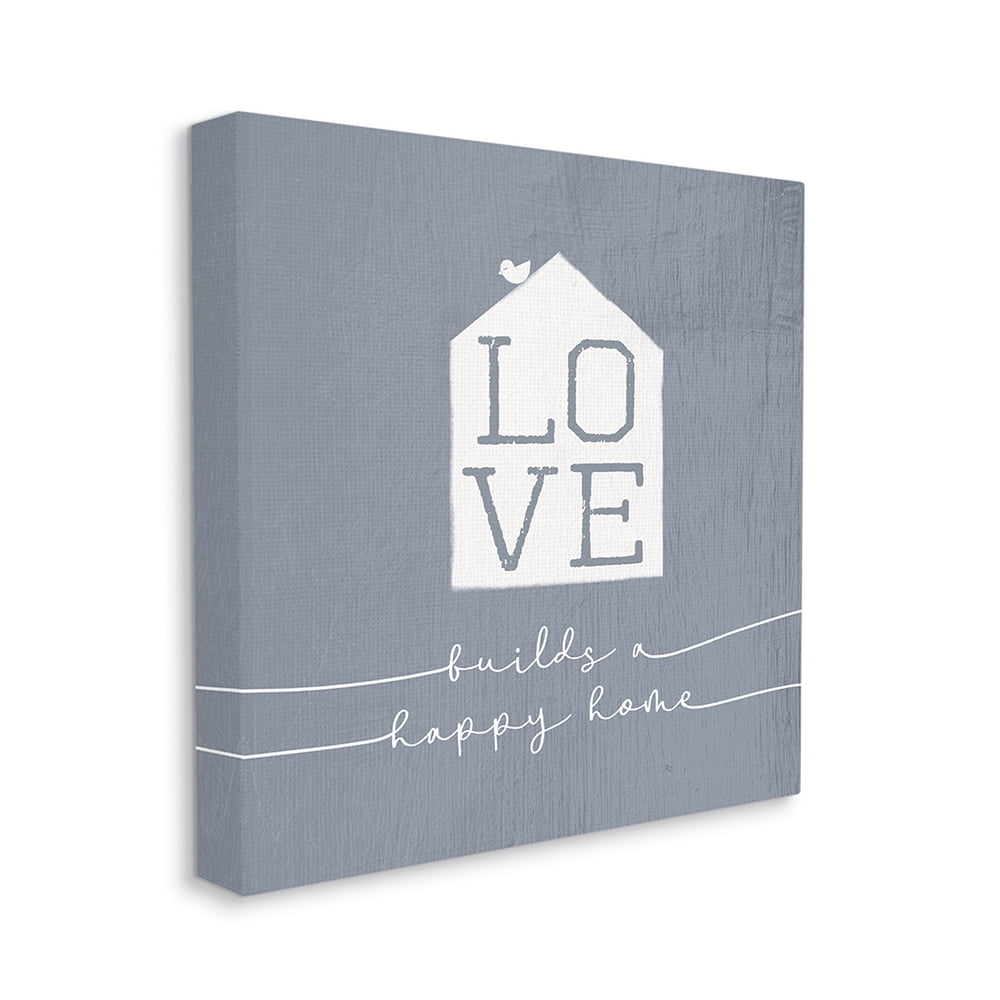 Love Builds Happy Homes Phrase Rustic Blue Typography Gallery-Wrapped Canvas Print Wall Art, 17x17