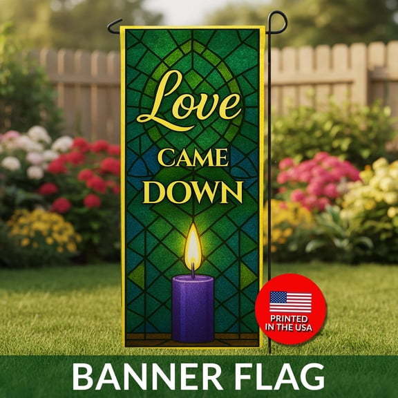 Love Came Down Stained Glass Banner Flag Religious Christmas Nativity Decor 1