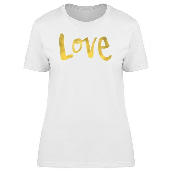 Love Caption T-Shirt Women -Image by Shutterstock, Female Medium