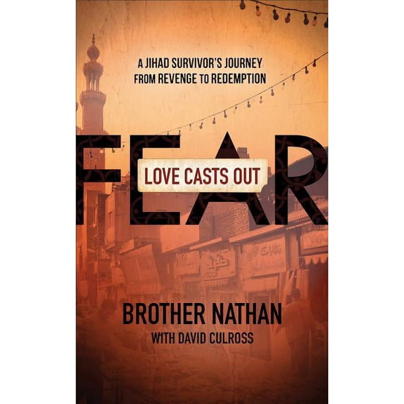 Love Casts Out Fear (Paperback)