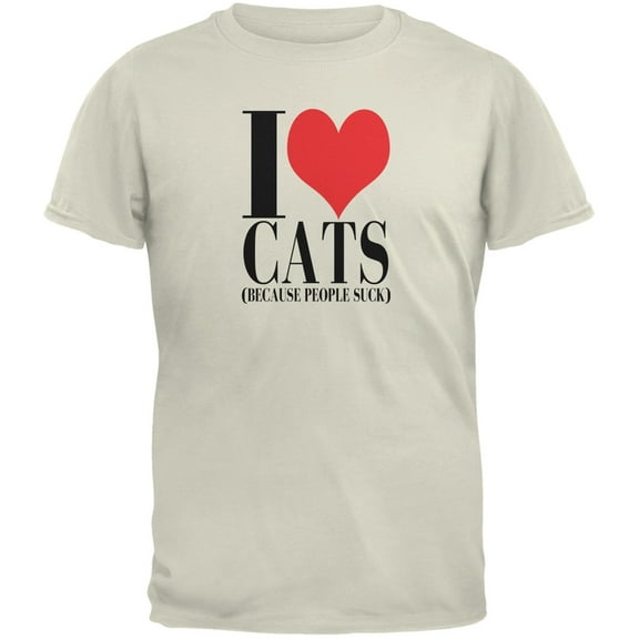 Love Cats People Suck Natural Adult T-Shirt - Small