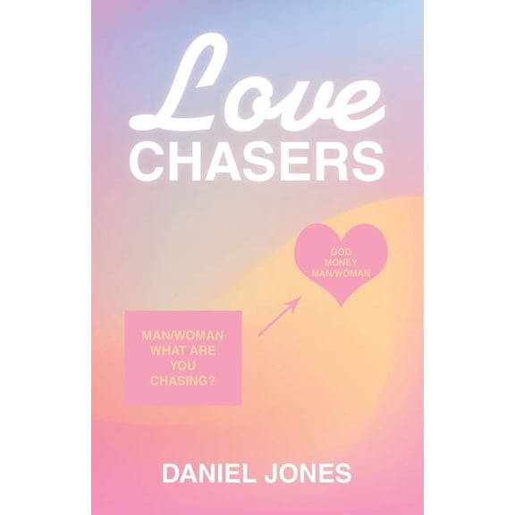 Love Chasers (Paperback)